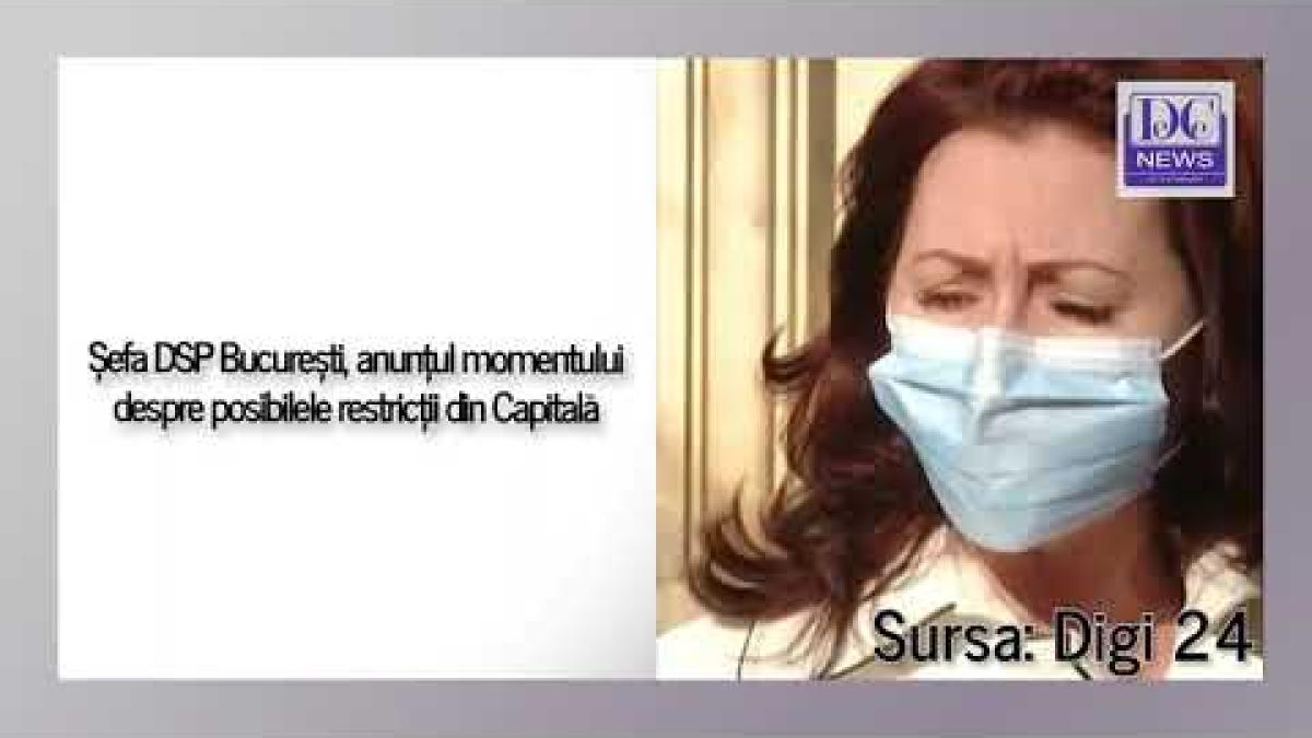 Șefa DSP București anunță posibile noi măsuri pentru valul Omicron