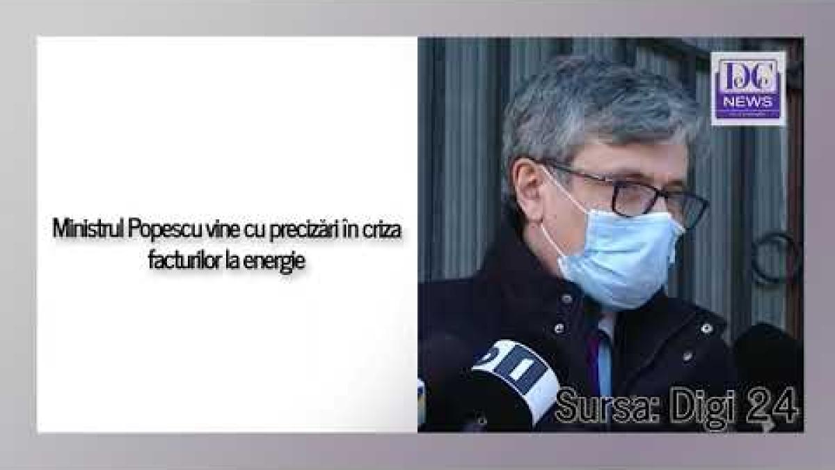 Ministrul Popescu, anunț de ultimă oră în criza facturilor la energie