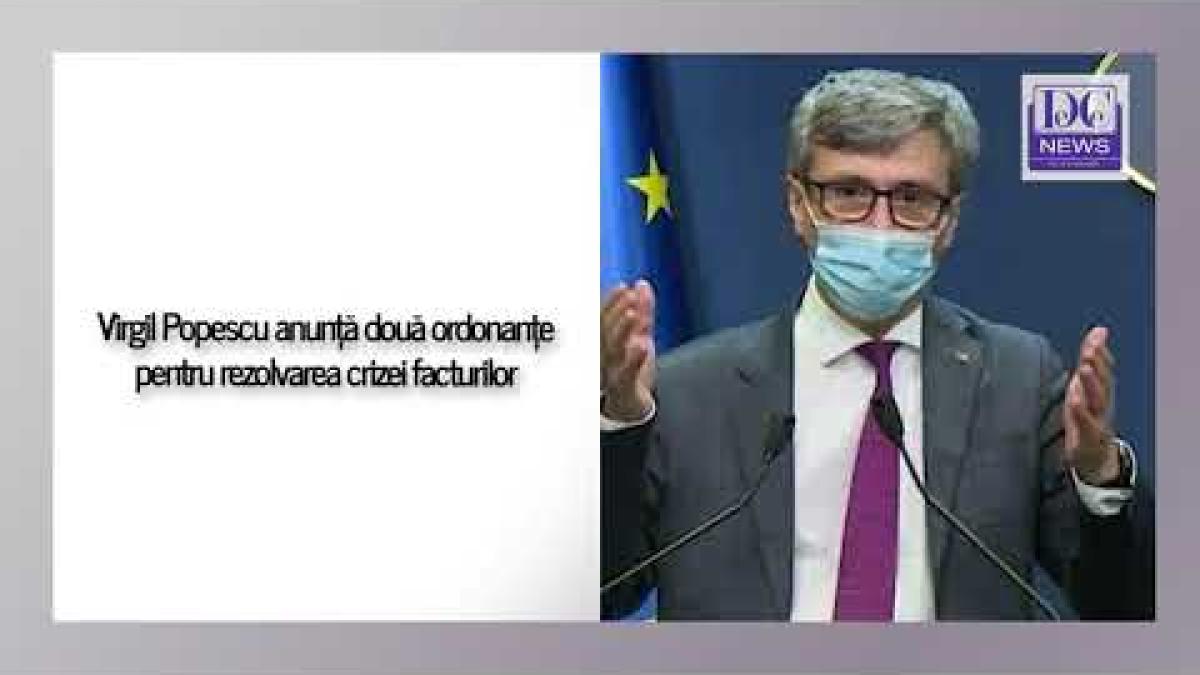 Virgil Popescu anunță două ordonanțe care urmează să rezolve criza facturilor la energie