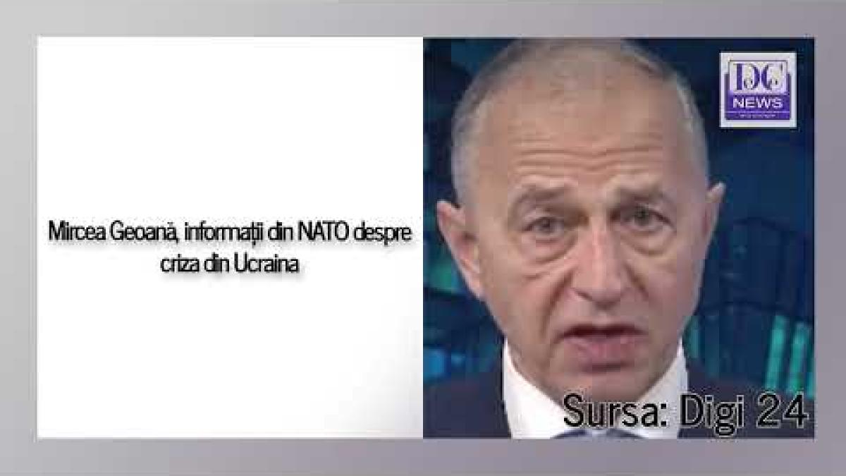 Mircea Geoană, informații din NATO despre criza din Ucraina