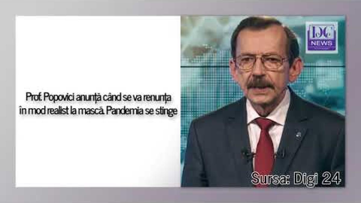 Prof. Popovici: „În mod realist în martie se renunță la mască”. Ce spune despre finalul pandemiei