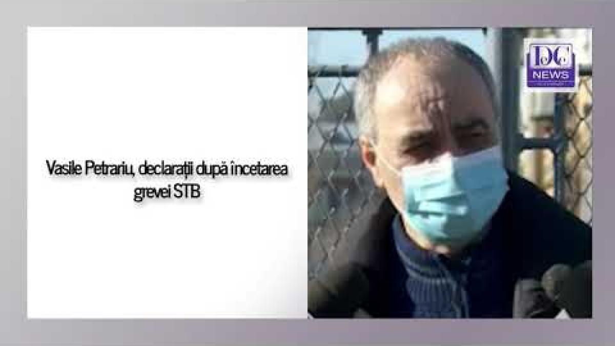 Vasile Petrariu, declarații după încetarea grevei STB
