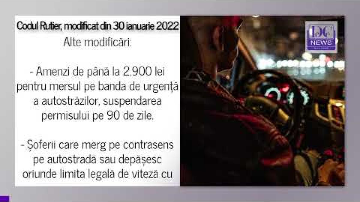 Cod Rutier 2022. Toate schimbările în 60 de secunde