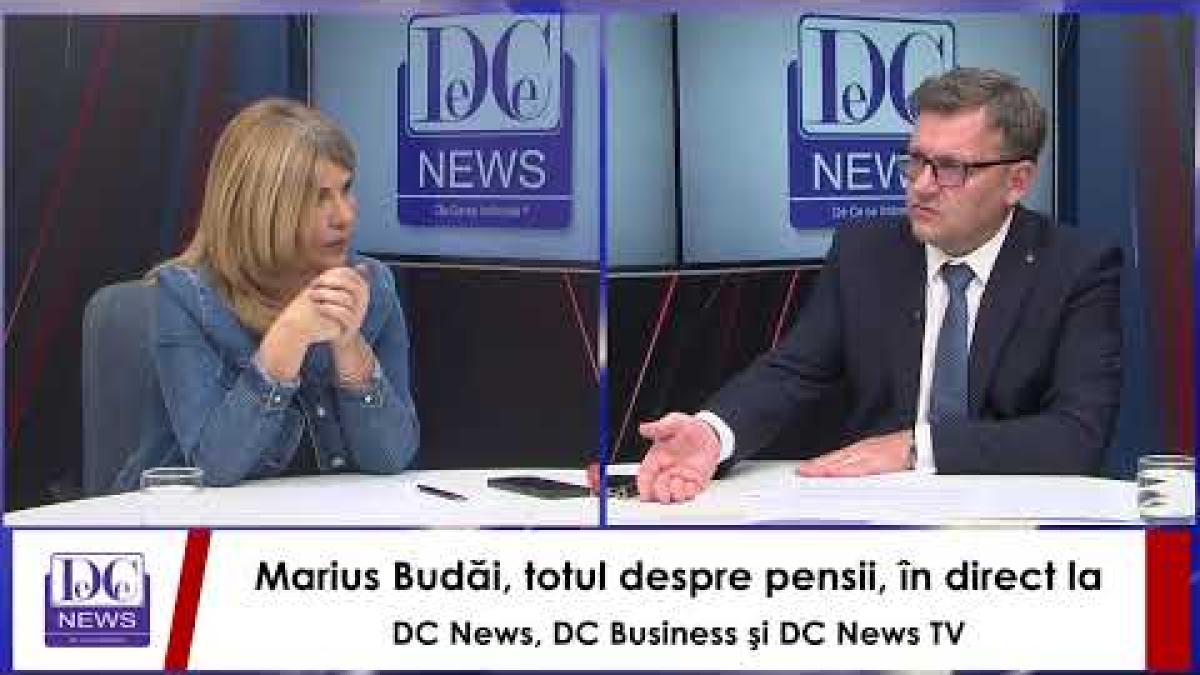 Marius Budăi, totul despre pensii, în direct la DC News, DC Business şi DC News TV