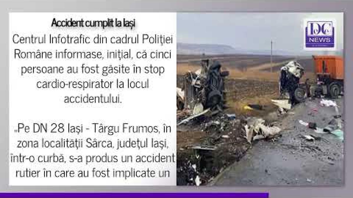 Accident groaznic în Iași. Șapte persoane au murit