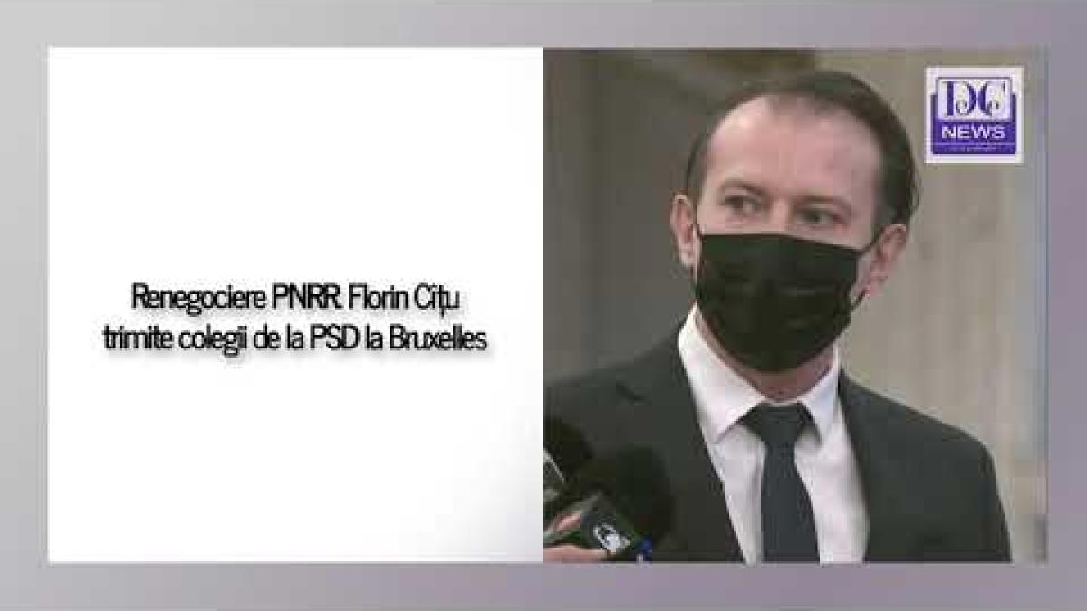 renegociere pnrr florin citu trimite colegii de la psd la bruxelles