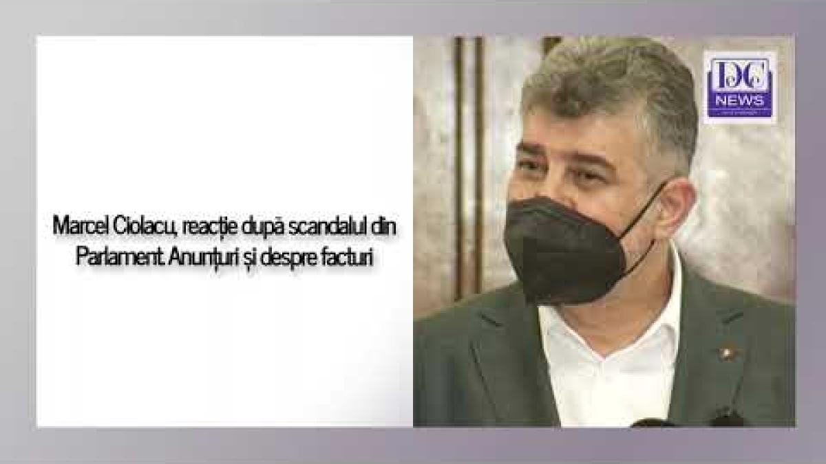 Marcel Ciolacu, reacție după scandalul din Parlament. Anunțuri și despre facturi
