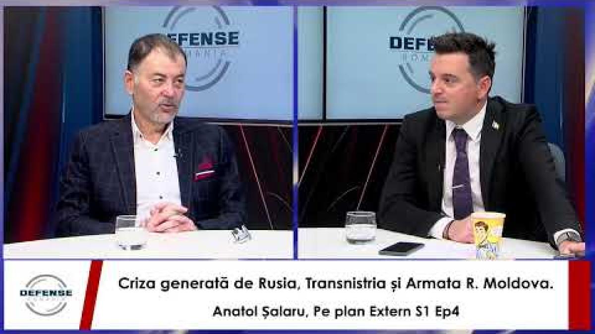 Criza generată de Rusia, Transnistria și Armata R. Moldova. Anatol Șalaru, Pe plan Extern S1 Ep4