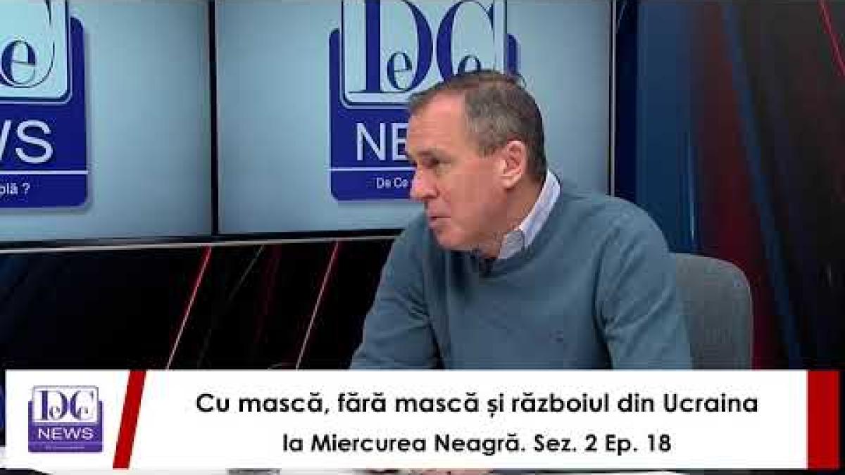 Cu mască, fără mască și războiul din Ucraina, la Miercurea Neagră. Sez. 2 Ep. 18