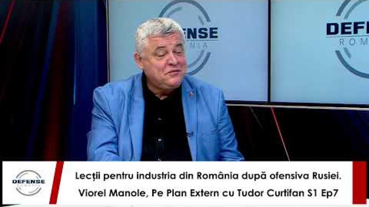 Industria din România și ofensiva Rusiei. Viorel Manole, Pe Plan Extern cu Tudor Curtifan S1 Ep7