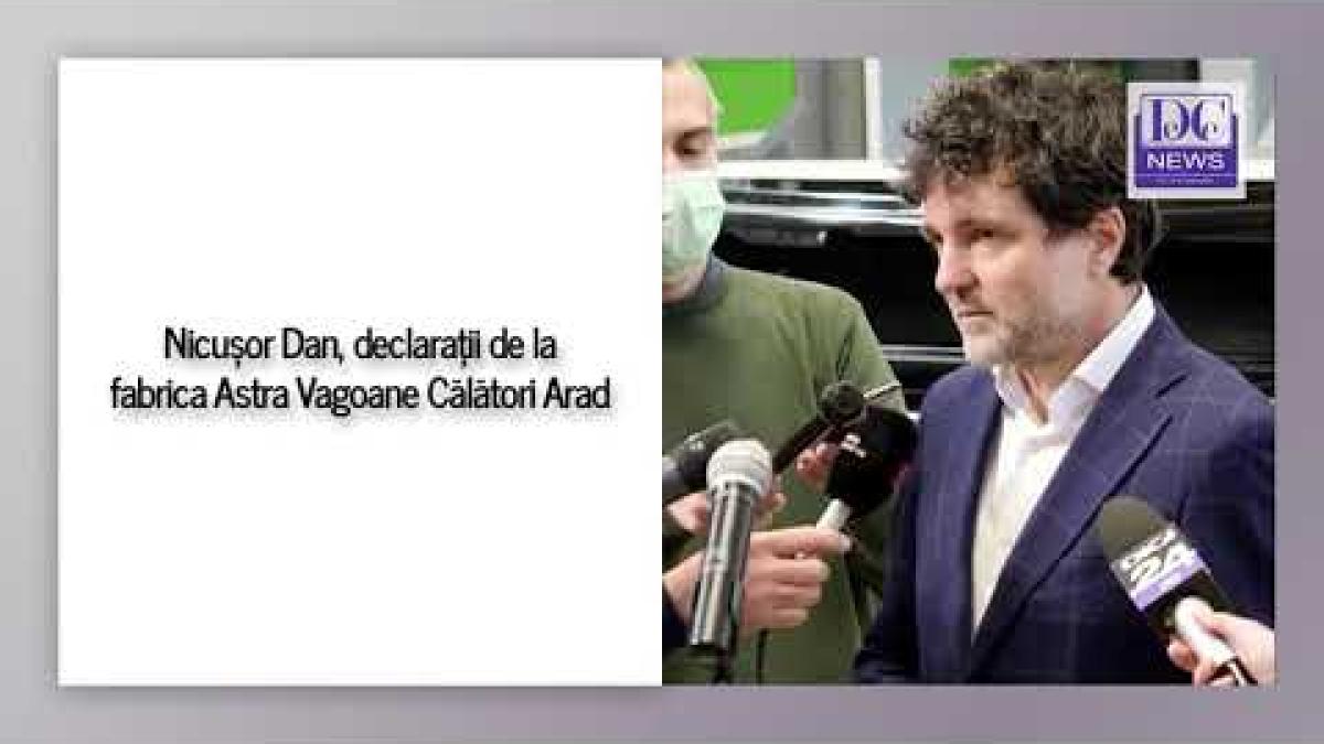Nicușor Dan, declarații de la fabrica Astra Vagoane Călători Arad