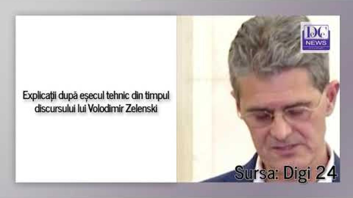 Explicații după eșecul tehnic din timpul discursului lui Volodimir Zelenski
