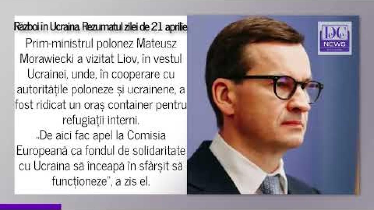 Război în Ucraina. Rezumatul zilei de joi, 21 aprilie 2022