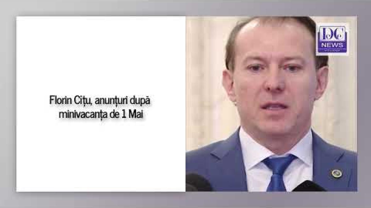 Florin Cîțu, anunțuri după minivacanța de 1 Mai