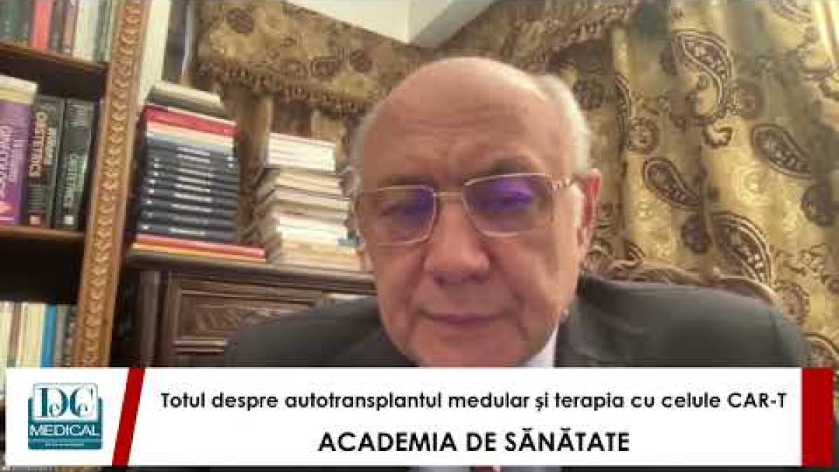 Autotransplantul medular, terapia cu celule CAR-T, cu dr. Alina Tănase, la ACADEMIA DE SĂNĂTATE