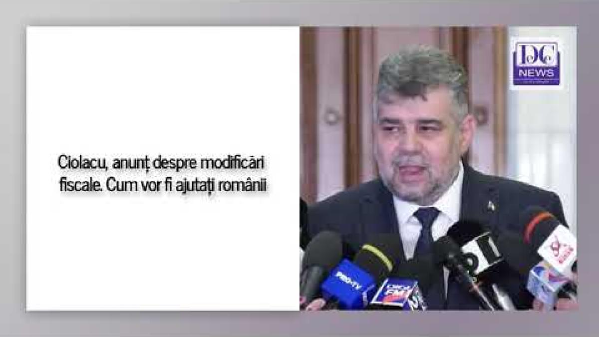 Ciolacu, anunț despre modificări fiscale. Cum vor fi ajutați românii
