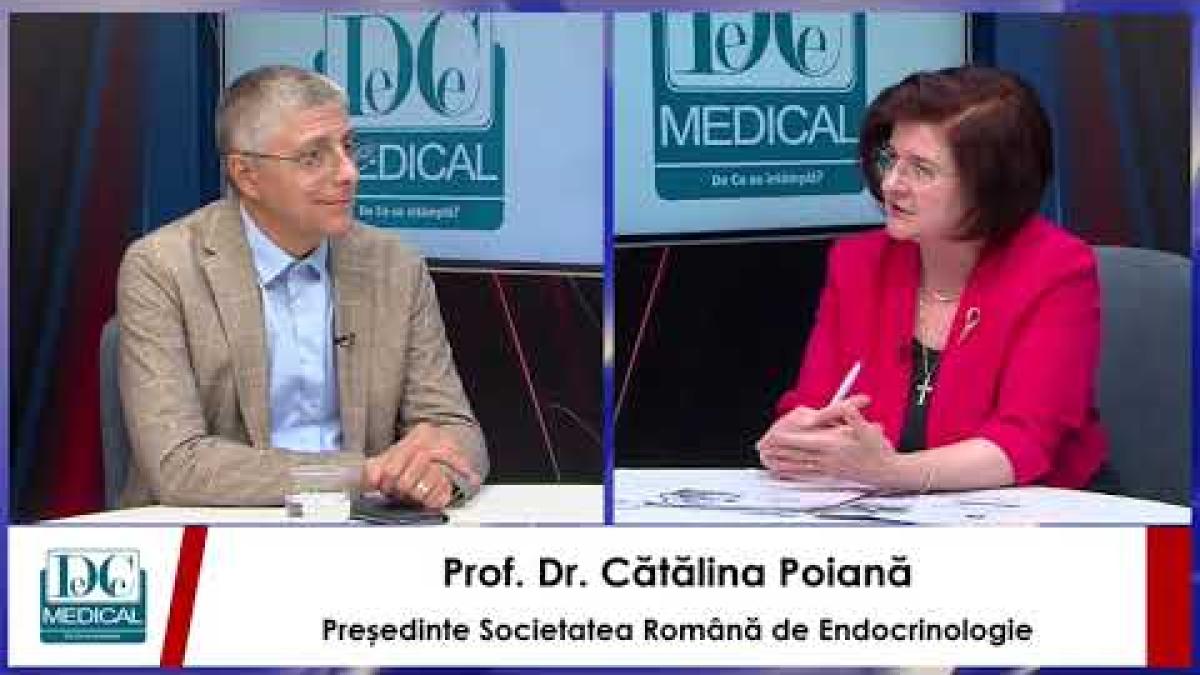 Prof.dr. Cătălina Poiană, președintele Societății Române de Endocrinologie, la DC News și DC Medical