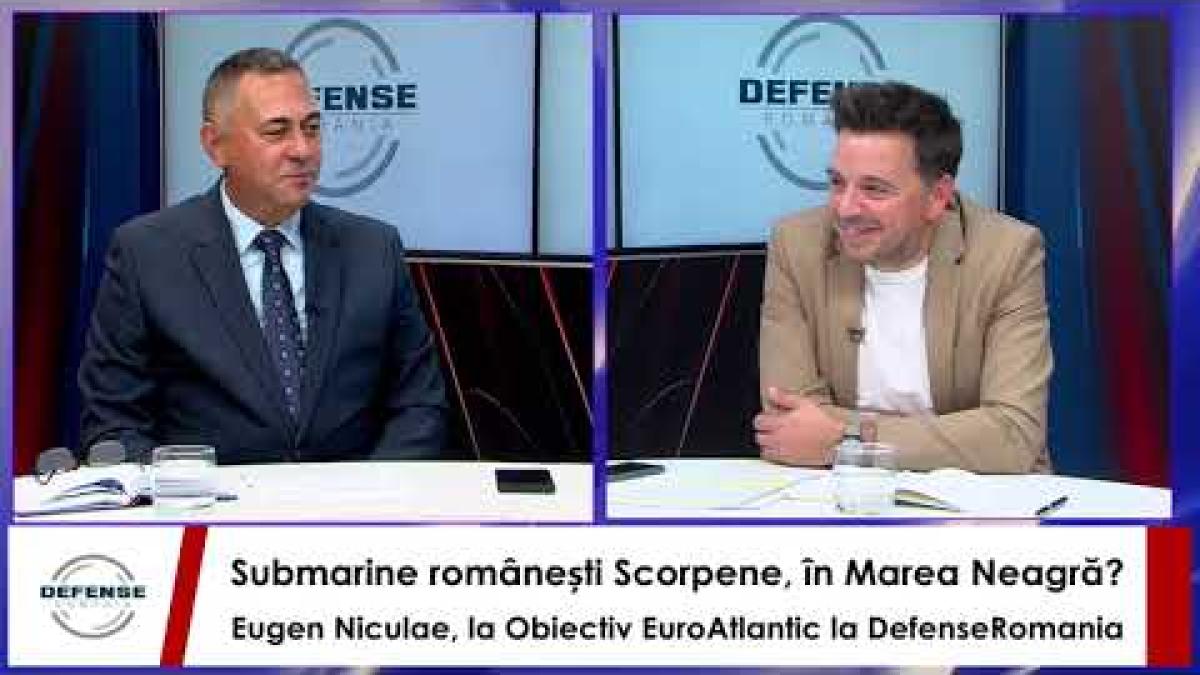 Submarine românești franceze în Marea Neagră? Eugen Niculae, Obiectiv EuroAtlantic cu T.Curtifan