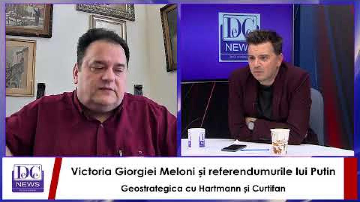 Victoria Giorgiei Meloni și referendumurile lui Putin Geostrategica cu Hartmann și Curtifan