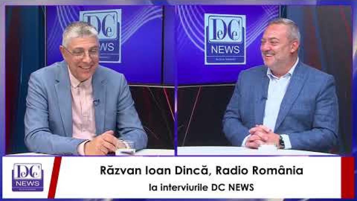 Răzvan Ioan Dincă, la interviurile Dcnews