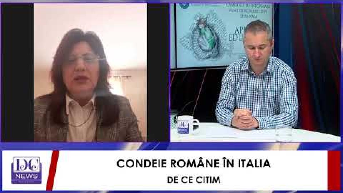 DE CE CITIM - CONDEIE ROMÂNE ÎN ITALIA(INVITAT CAMELIA MORDA BACIU)