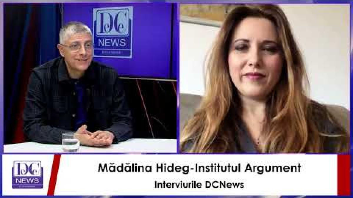 Mădălina Hideg, de la institutul ARGUMENT, la interviurile DC NEWS