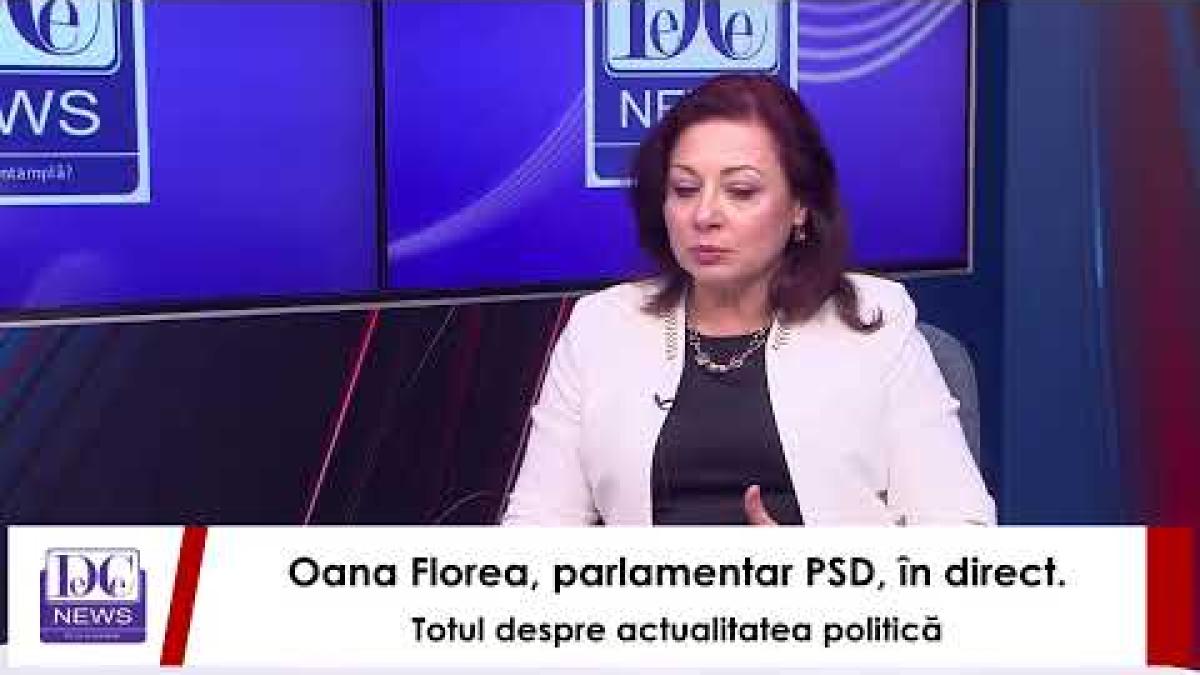 Oana florea in direct. actualitatea politica, parlamentar PSD Oana Florea