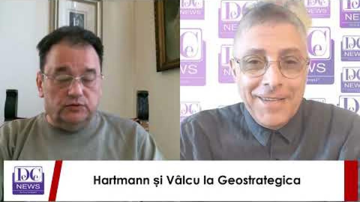 Geostrategica, cu H.D Hartmann şi Val Vâlcu, la DC NEWS TV
