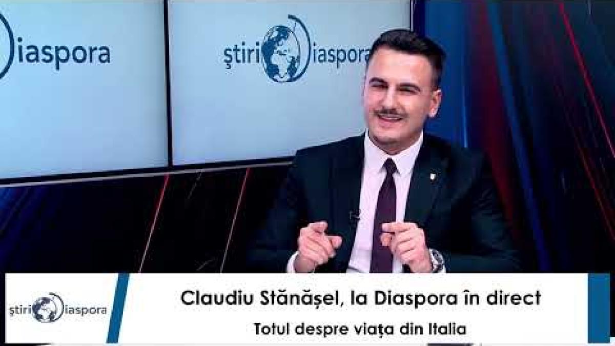Claudiu Stănășel, la Diaspora în Direct  Cele mai arzatoare subiecte din Italia și România