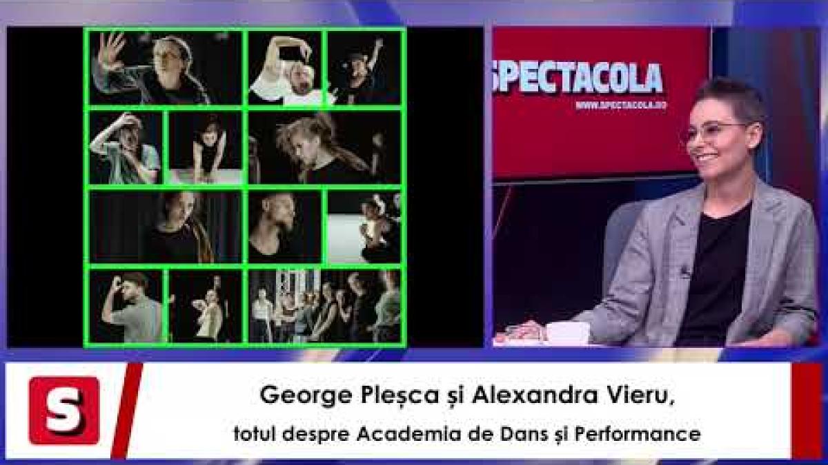 Întâlnire cu Arta: George Pleșca și Alexandra Vieru, totul despre Academia de Dans și Performance
