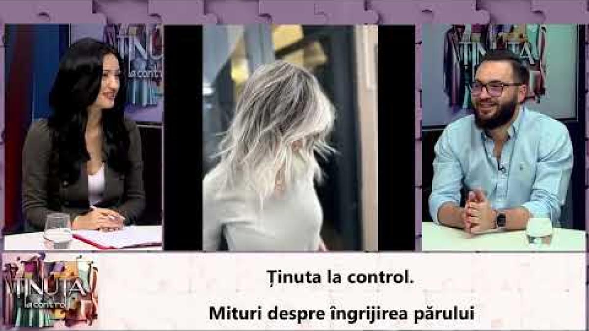 Ținuta la control. Mituri despre îngrijirea părului