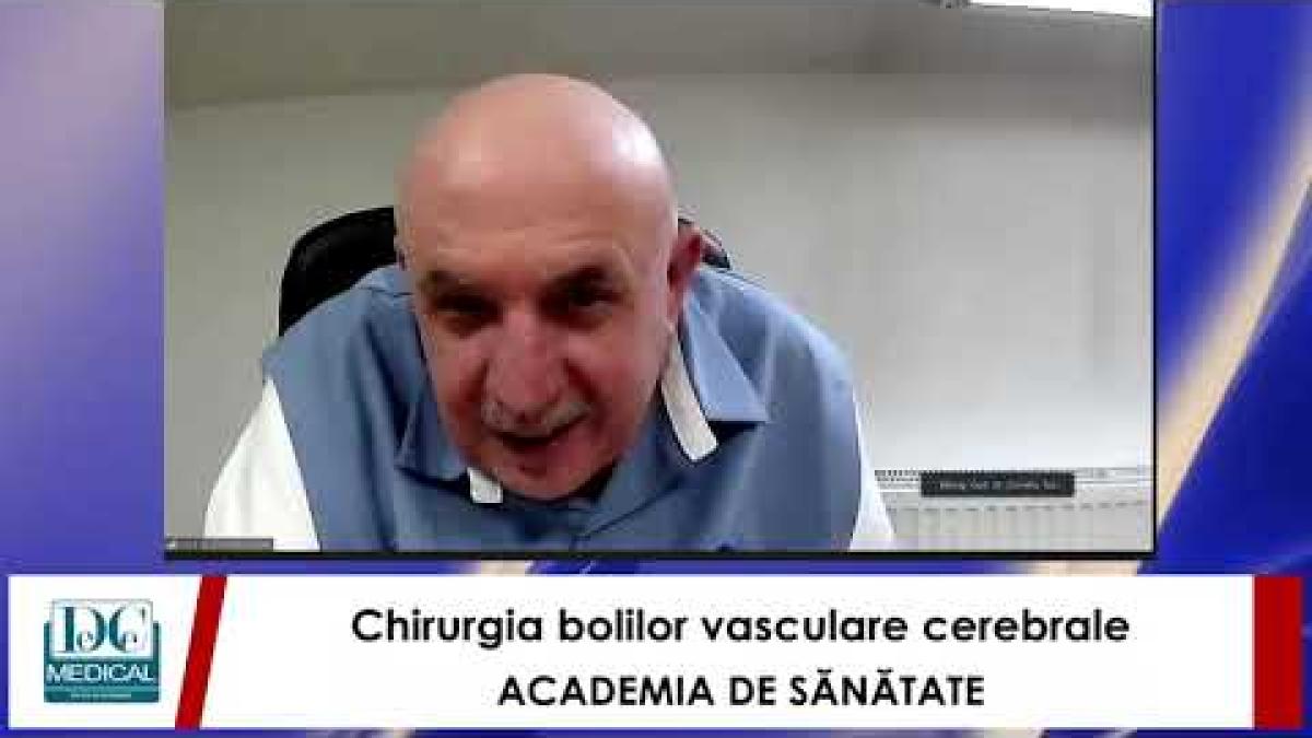 Chirurgia bolilor vasculare cerebrale. Dr. Corneliu Toader, la Academia de Sănătate