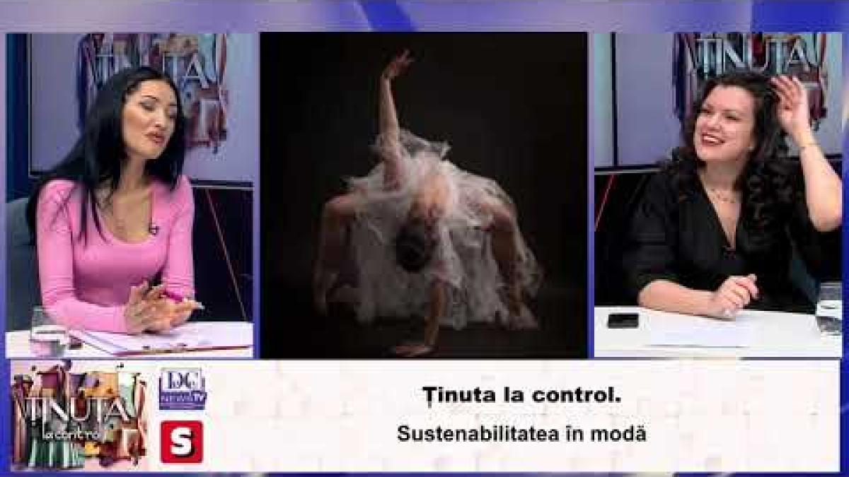 Ținuta la control. Sustenabilitatea în modă