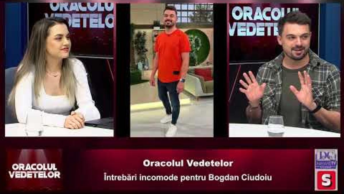 Oracolul vedetelor. Întrebări incomode pentru Bogdan Ciudoiu