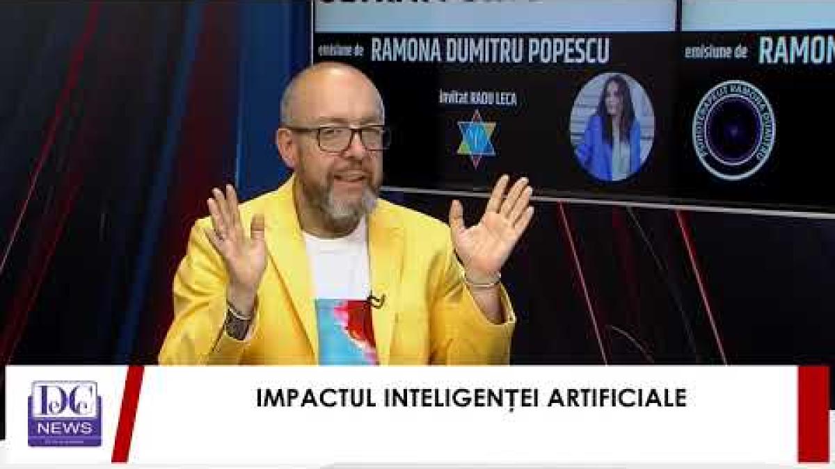 Impactul inteligenței artificiale. Ultrapsihologie cu Ramona Dumitru și Radu Leca
