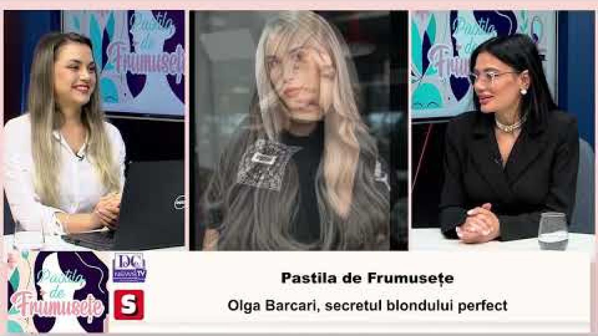 Pastila de frumusețe. Olga Barcari, secretul blondului perfect/ VIDEO