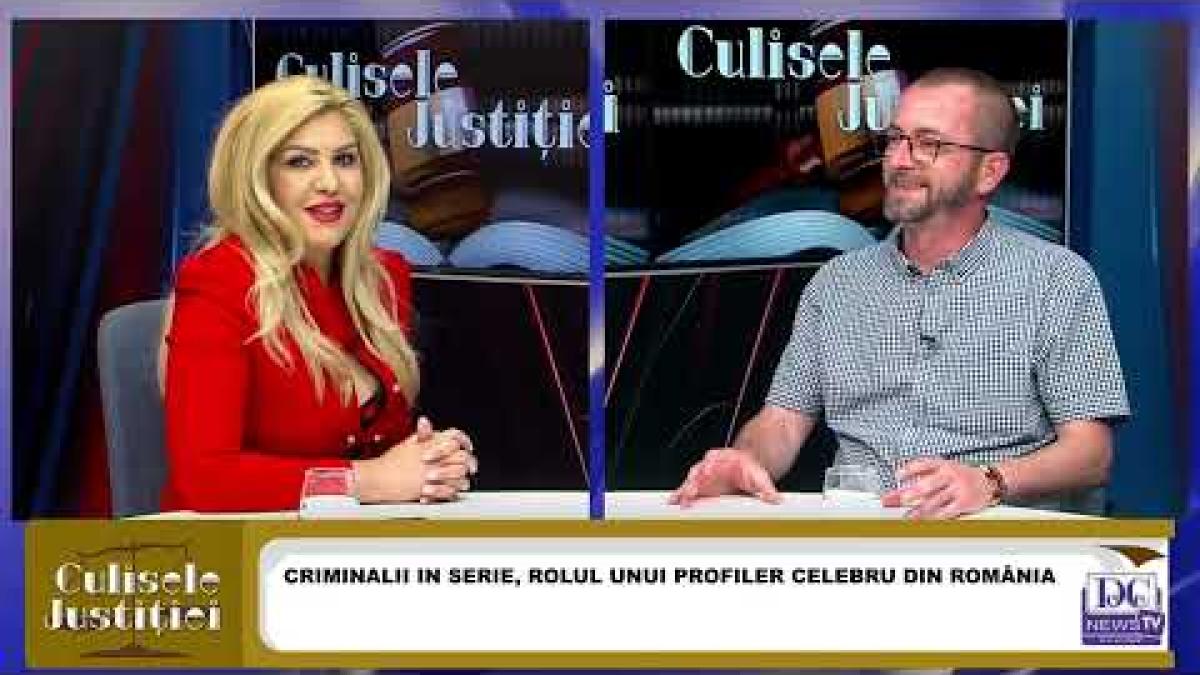 Dorin Dumitrean, profiler IGPR, la Culisele Justiției cu Laura Duță