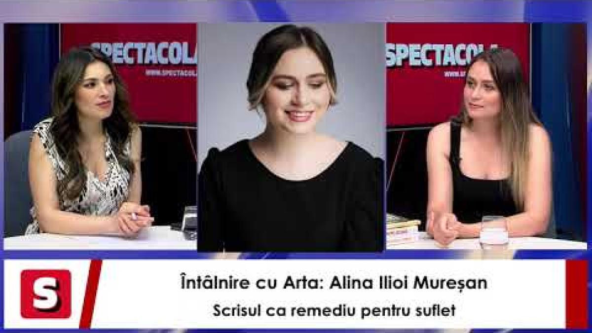 Întâlnire cu Arta: Alina Ilioi Mureșan, trei lecții de iubire, credință și bunătate