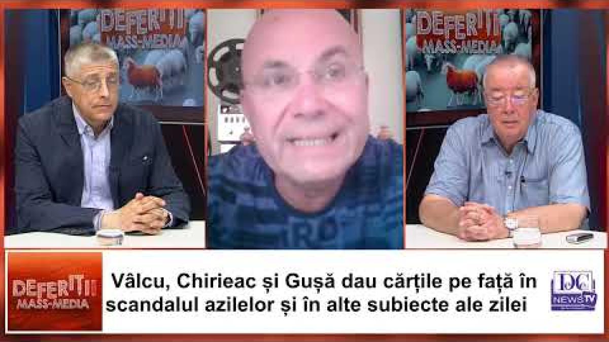 Vâlcu, Chirieac și Gușă dau cărțile pe față în scandalul azilelor și în alte subiecte ale zilei