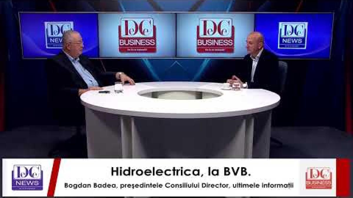 Hidroelectrica, la BVB. Bogdan Badea, preşedintele Consiliului Director, ultimele informaţii