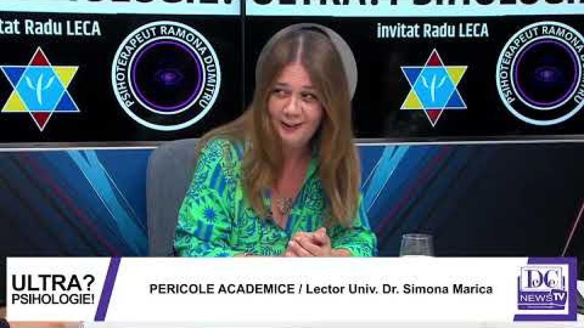Lector univ. Dr. Simona Marica, despre pericolele academice la Ultrapsihologie