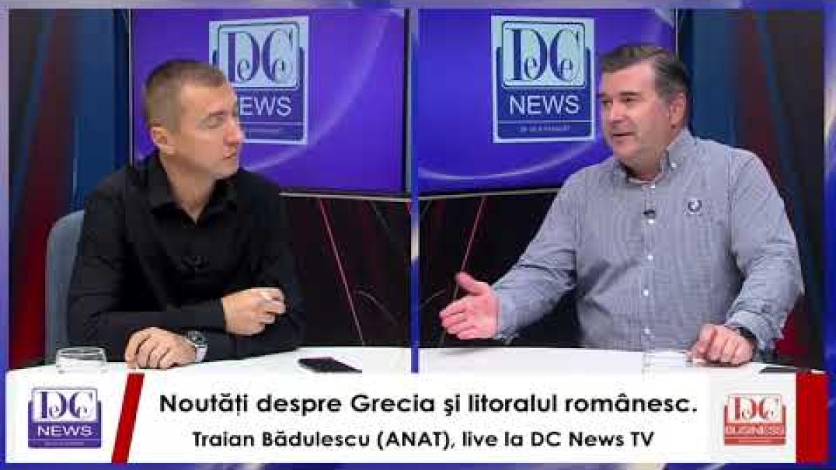 Noutăţi despre Grecia şi litoralul românesc  Traian Bădulescu ANAT, live la DC News TV