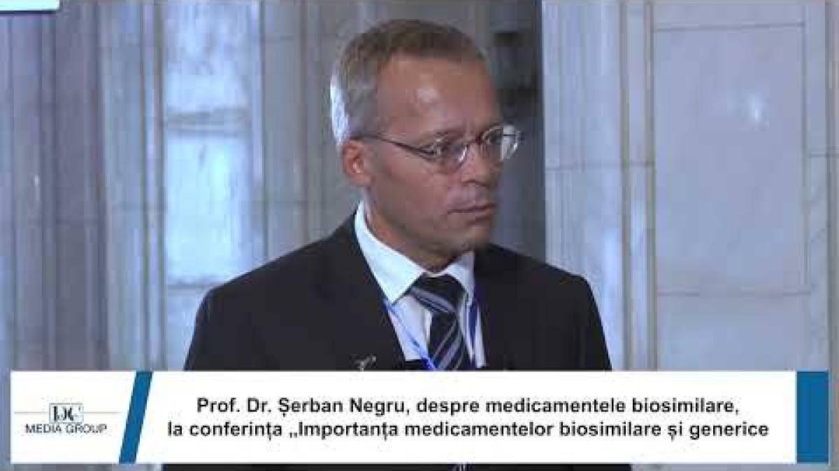 Biosimilarele, ajutor în tratarea pacienţilor oncologici. Prof.dr. Şerban Negru explică