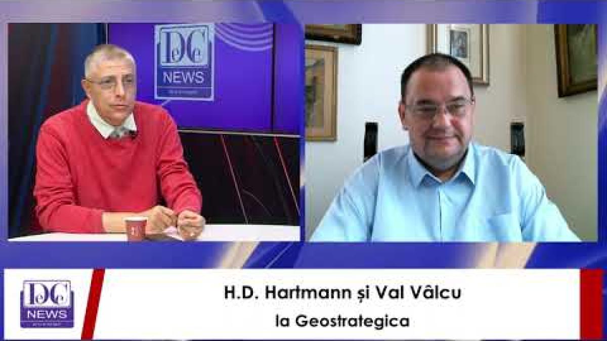 Geostrategica, cu Val Vâlcu și H. D. Hartmann, despre Adunarea Generală ONU, Libia și Ucraina