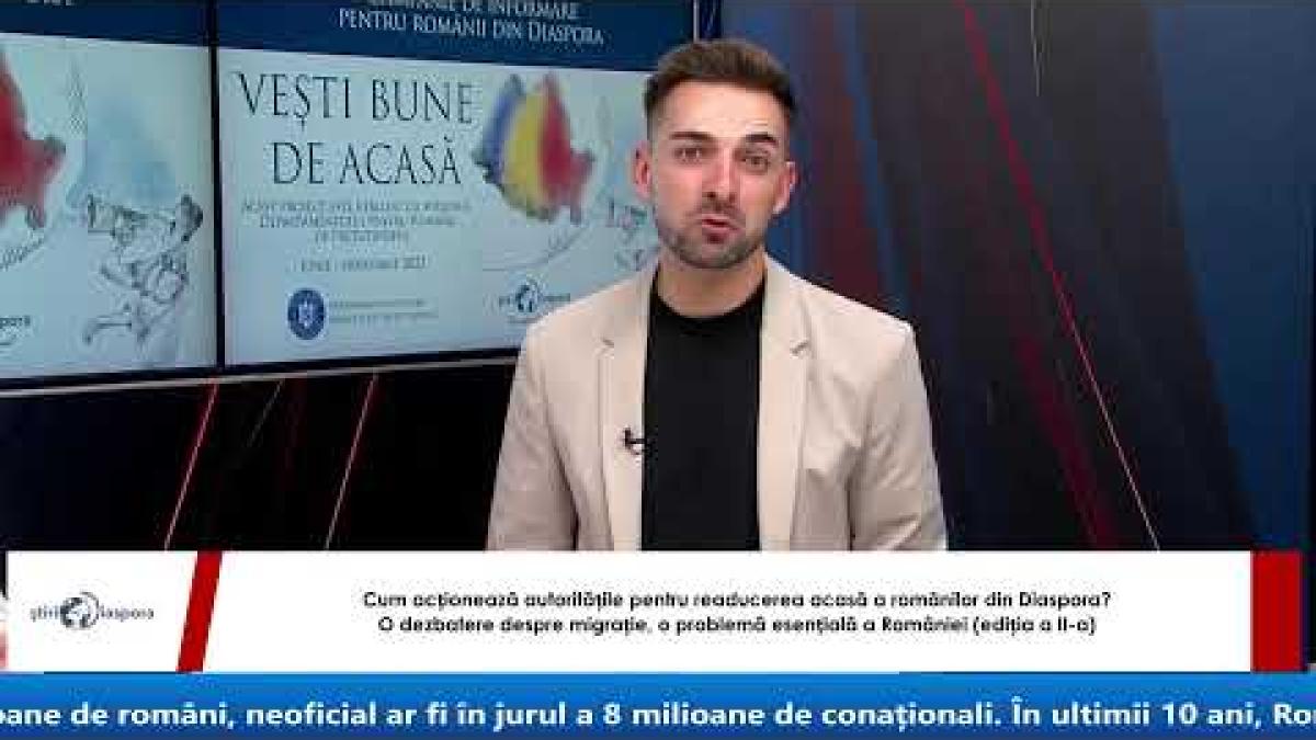 Dezbatere despre migrație. Cum acționează autoritățile pentru readucerea românilor acasă?(ediția II)