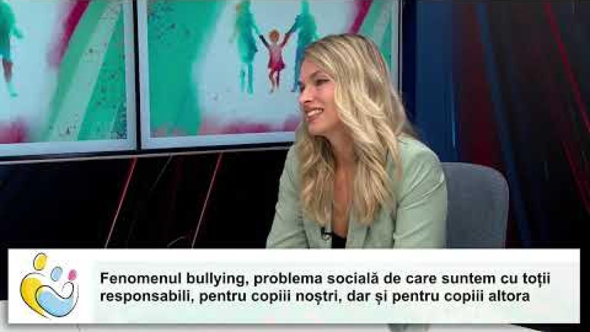 Psihoterapeutul Diana Todeancă, la Părinți Prezenți! Strategii de protecție în fața bullyingului