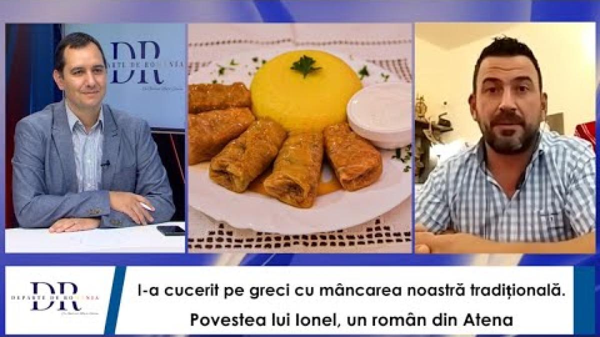 I-a cucerit pe greci cu mâncarea noastră tradițională. Povestea lui Ionel, un român din Atena