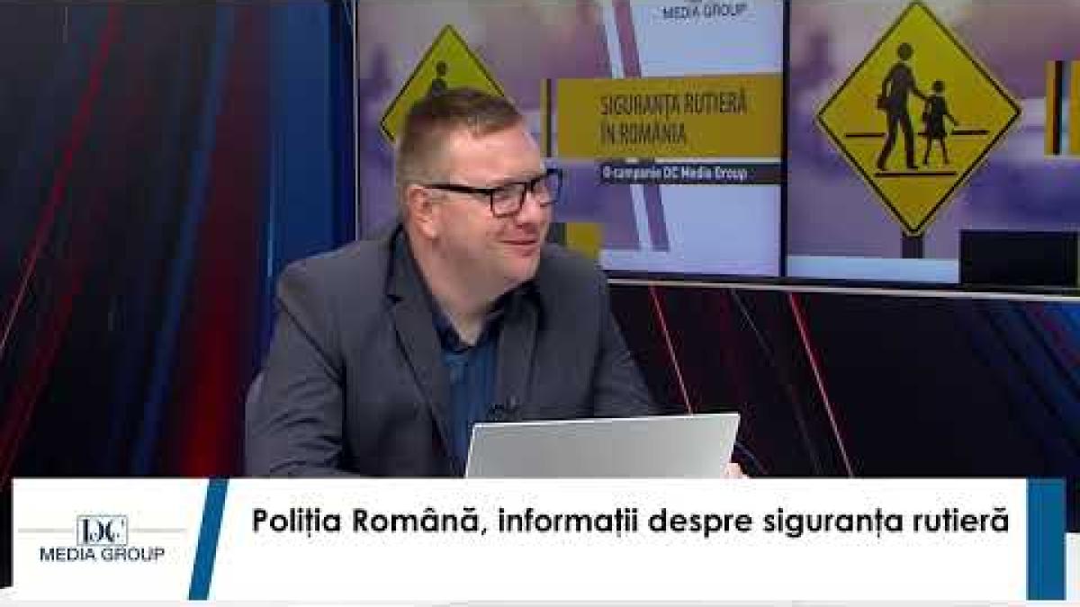 Siguranţa rutieră, prin ochii IGPR. Cms. Bogdan Oproiu, invitatul zilei la DC NEWS