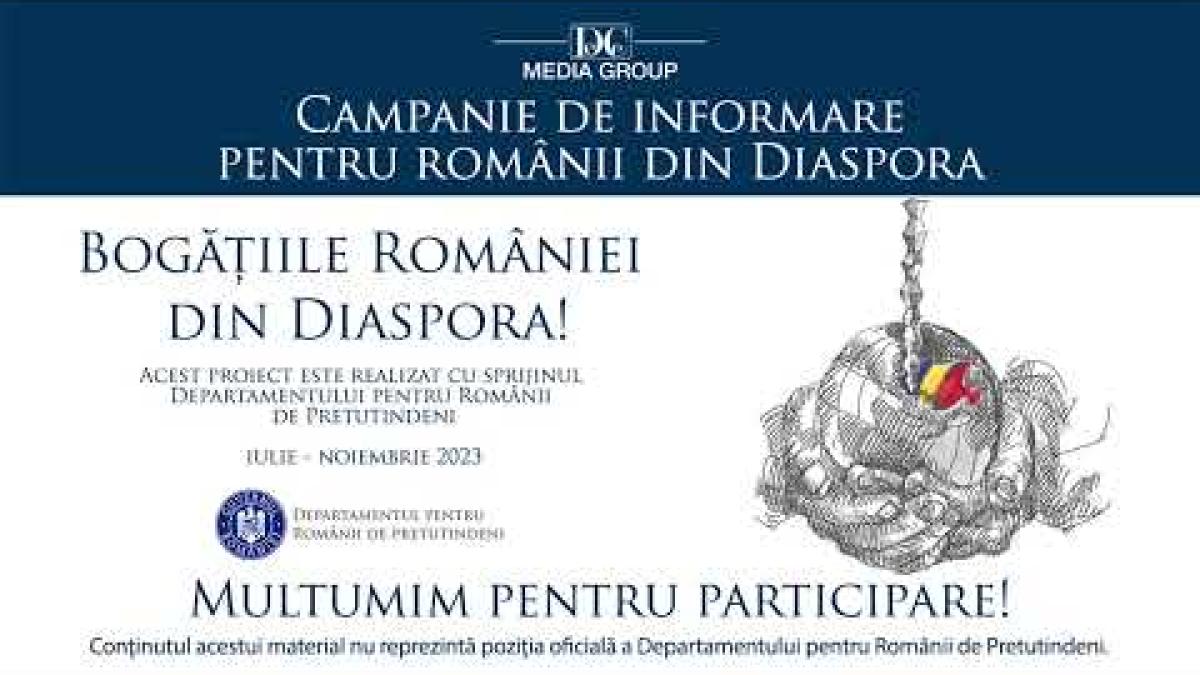 Bogățiile României din Diaspora!-Dezbatere despre legitimarea românilor prin cultură, Ediția a IV-a