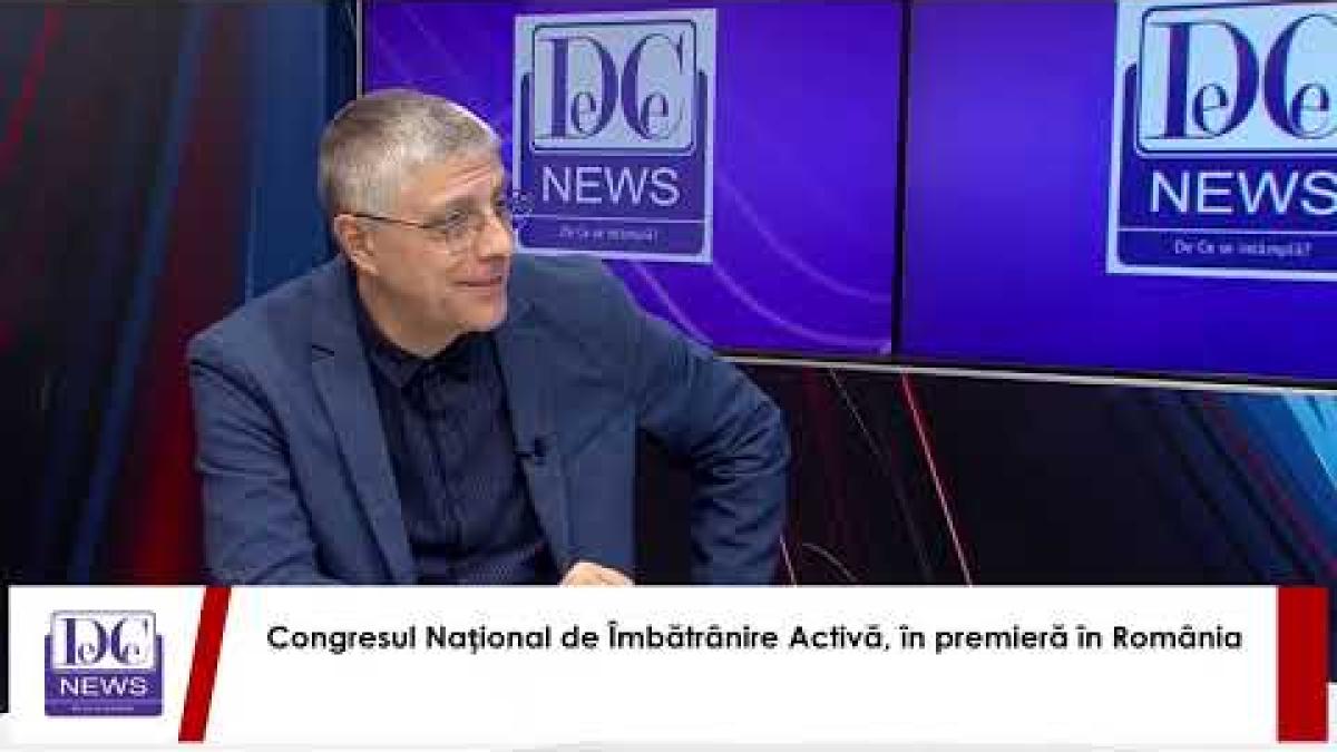 Primul Congres Național de Îmbătrânire Activă în România. Alexandra Dobre, interviu la DC News TV